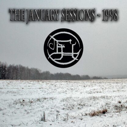 The January Sessions ~ 1998 (download)
